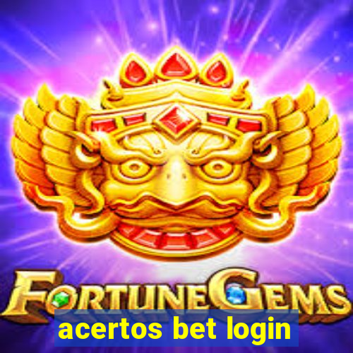 acertos bet login